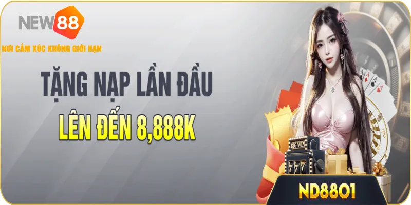 Tặng Nạp Lần Đầu NEW88 - Sự Kiện Nhận Quà Hấp Dẫn 2026 1 Tặng Nạp Lần Đầu NEW88 - Sự Kiện Nhận Quà Hấp Dẫn